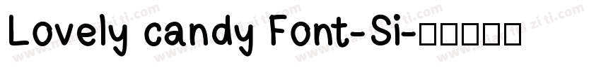 Lovely candy Font-Si字体转换